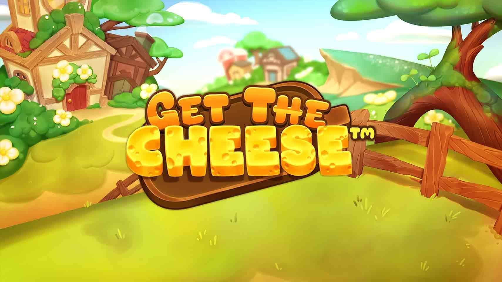 Get the CHEESE