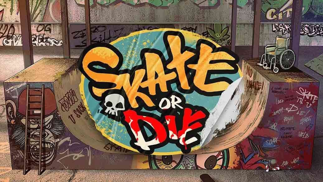 Skate Or Die