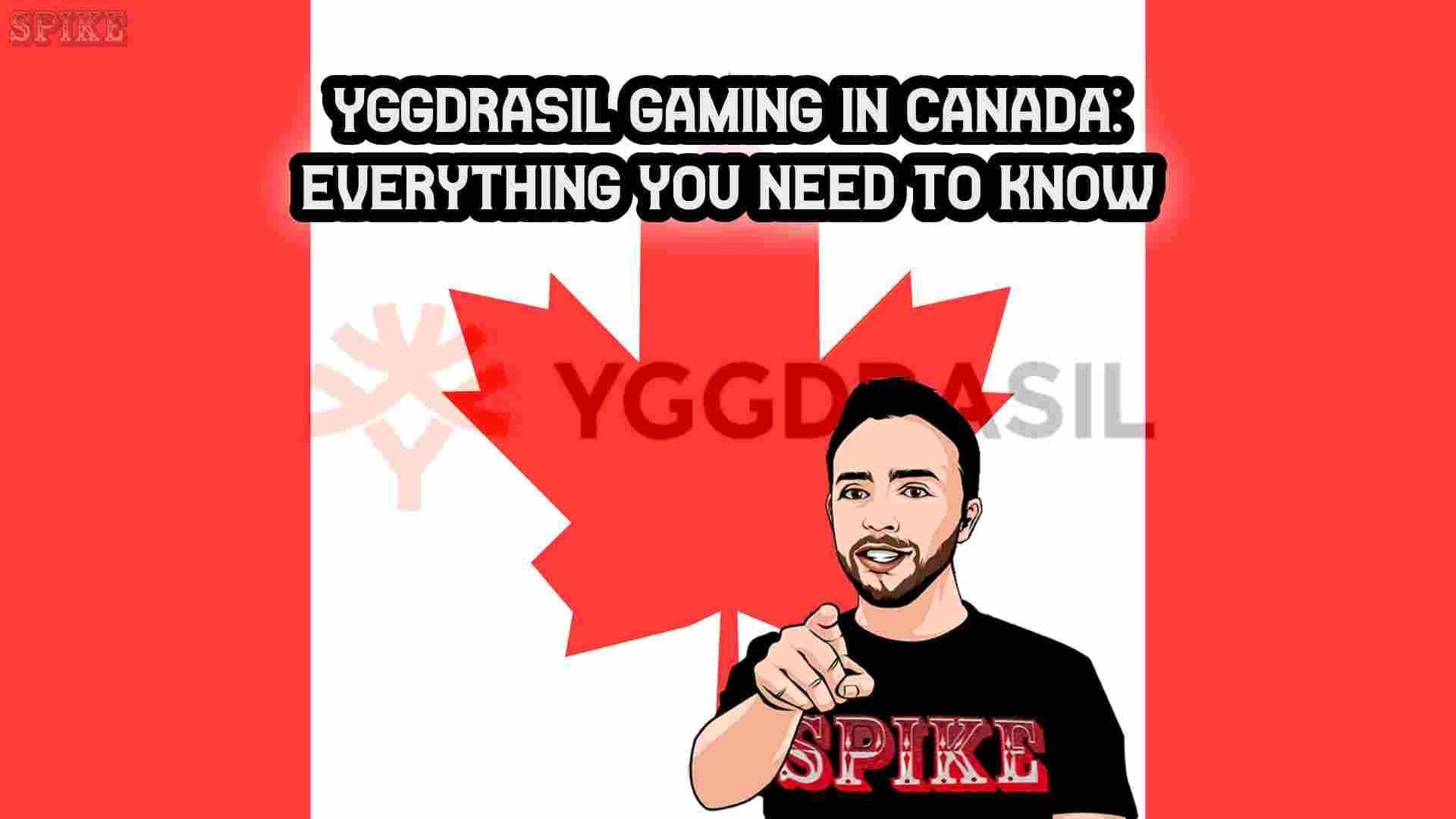 Yggdrasil-Gaming-in-Canada-Everything-You-Need-to-Know