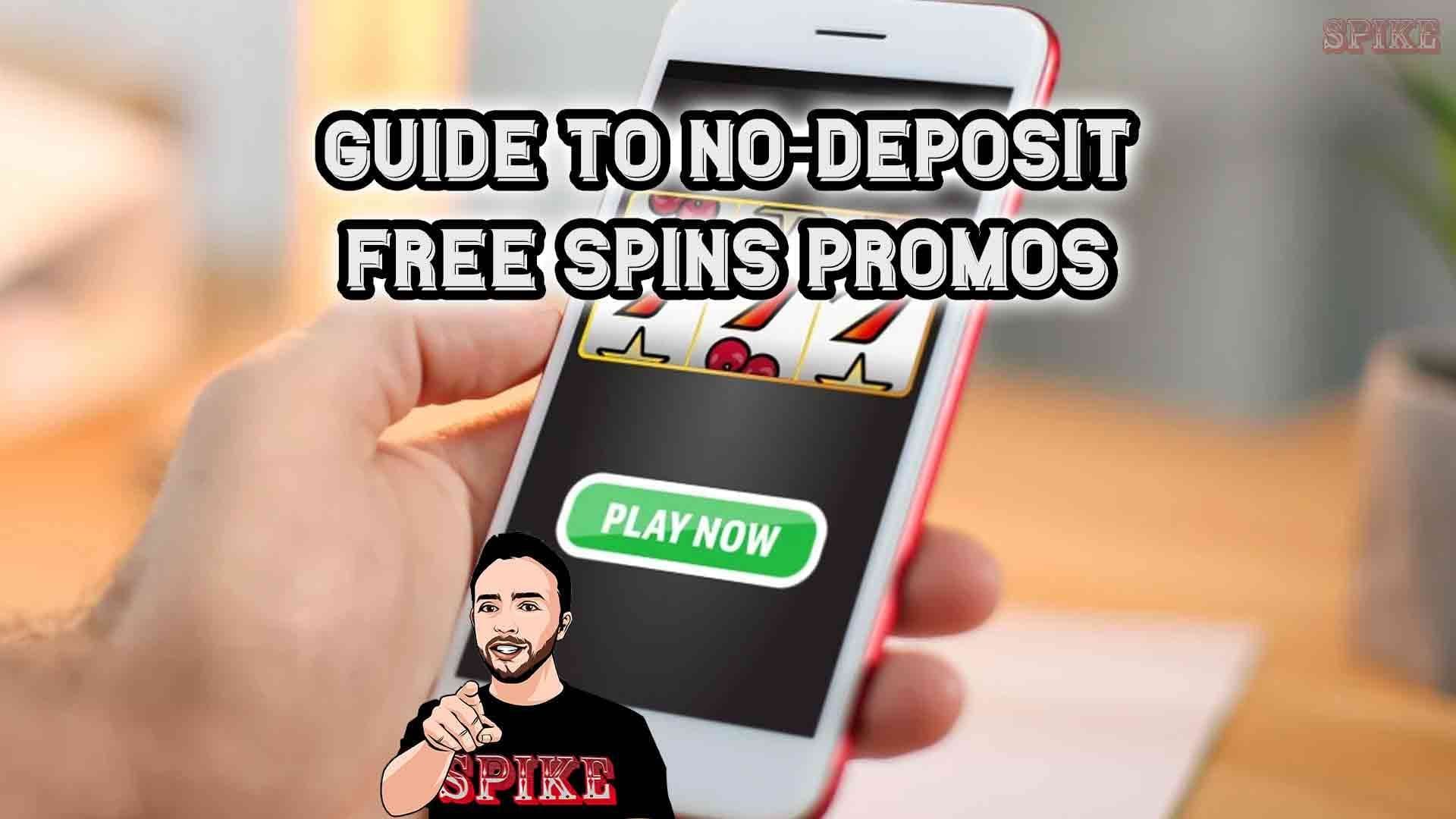 No Deposit Free Spins Guide