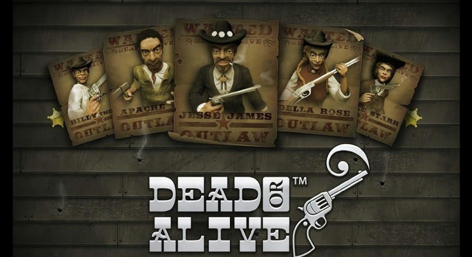 Dead Or Alive Slot Online Free Play