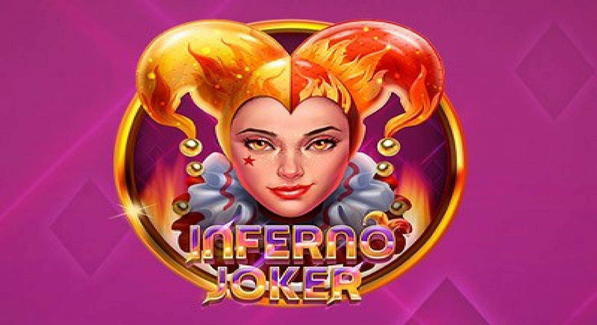 Inferno Joker Slot Online Free Play