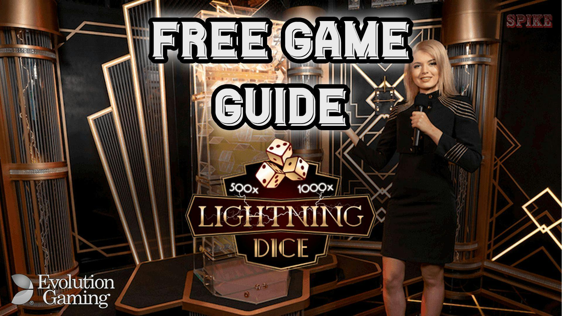 Lightning Dice Evolution Gaming Free Game Guide